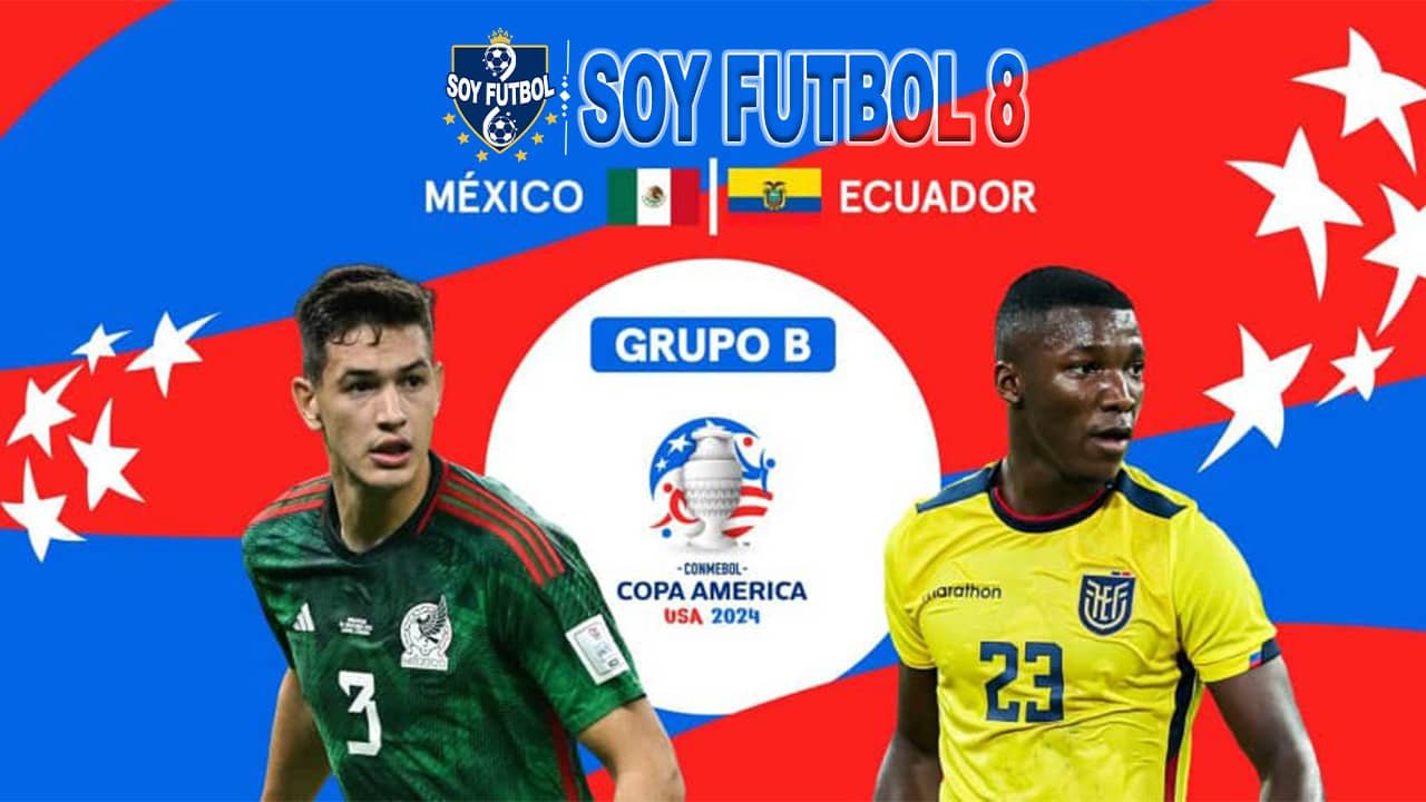 Mexico vs Ecuador Copa América 2024