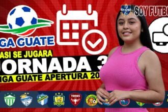 Jornada 3 Liga Nacional de Guatemala Apertura 2024