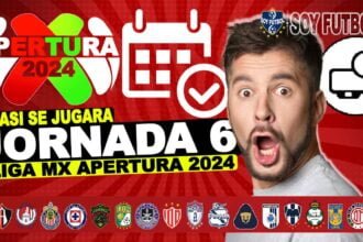 Jornada 6 Liga MX Apertura 2024