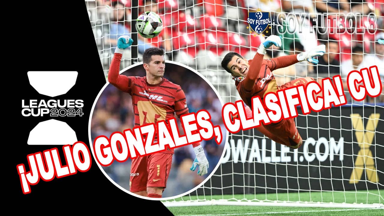 Julio González lleva a Pumas a los Octavos Leagues Cup 2024