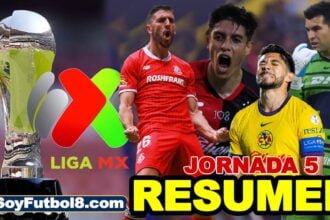 Resumen Jornada 5 Liga MX Apertura 2024