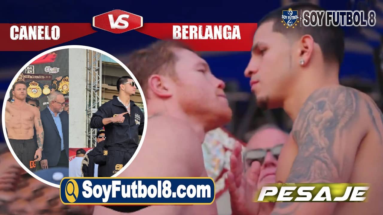 Pesaje Canelo Álvarez vs Berlanga 2024